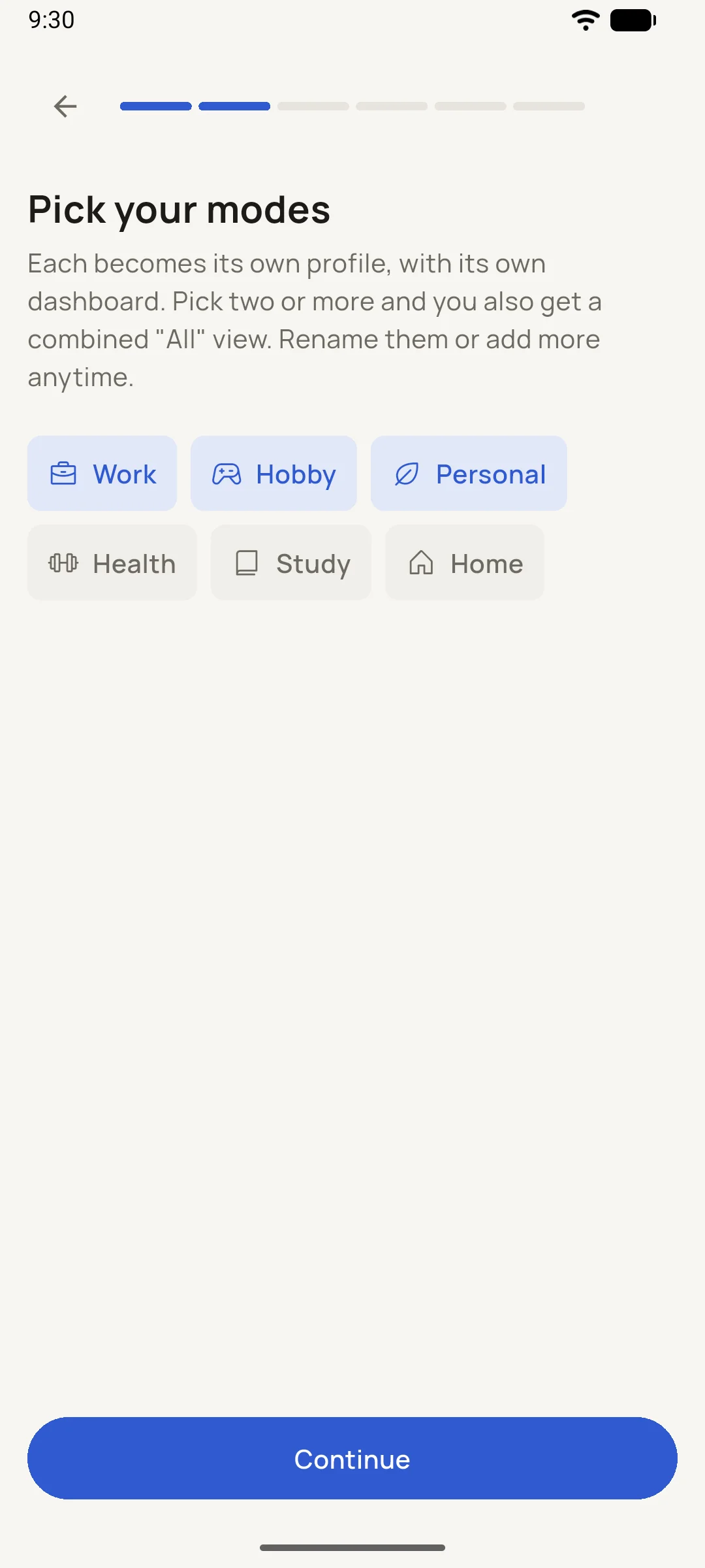 The 'Pick your modes' screen with Work, Hobby and Personal selected.